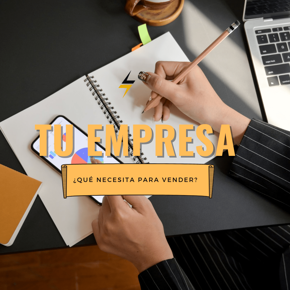 Lo que necesita tu empresa para vender