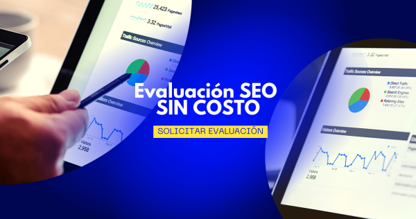 evaluacion seo sin costo en san luis potosi posicionamiento organico en motores de busqueda