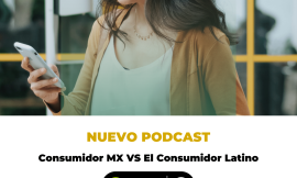 El Consumidor Mexicano VS El Consumidor Latino
