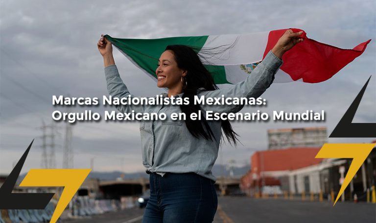 Lee más sobre el artículo Marcas Nacionalistas Mexicanas: Orgullo Mexicano en el Escenario Mundial