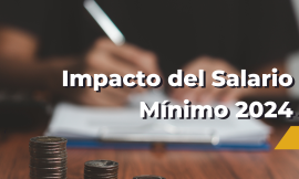 “¡Yo invito!” El incremento del Salario Mínimo 2024 en México