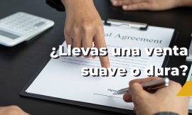 ¿Venta dura o suave?