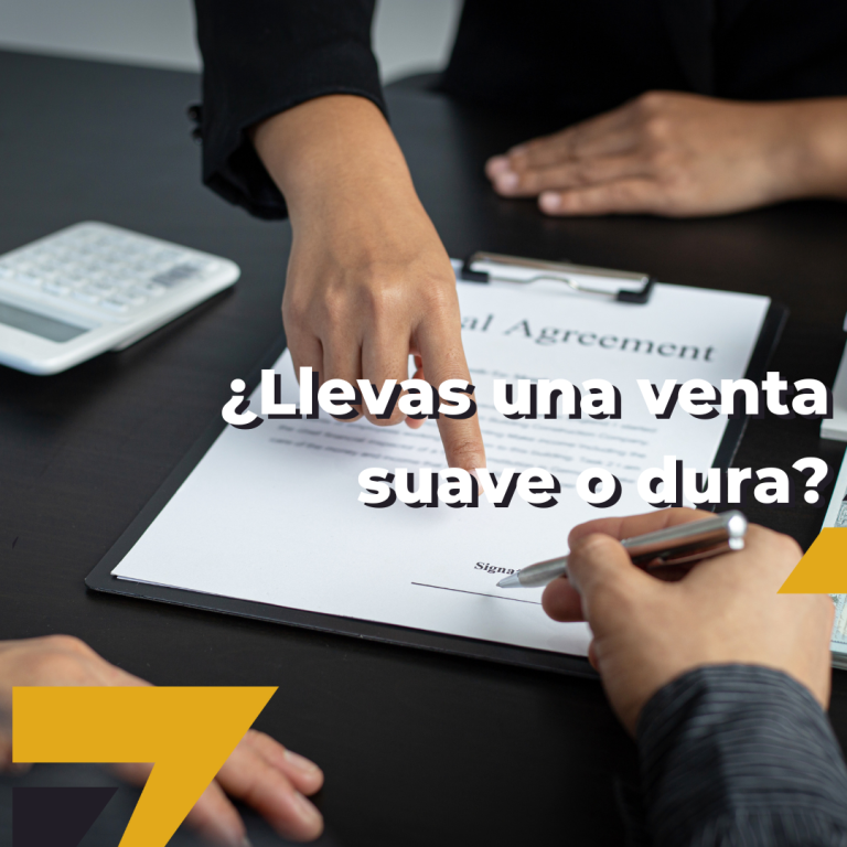 Lee más sobre el artículo ¿Venta dura o suave?
