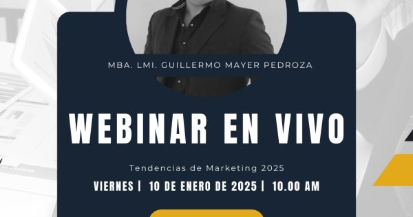 Webinar de Luminos Marketing sobre tendencias en el 2025 impartido por Guillermo Mayer Pedroza