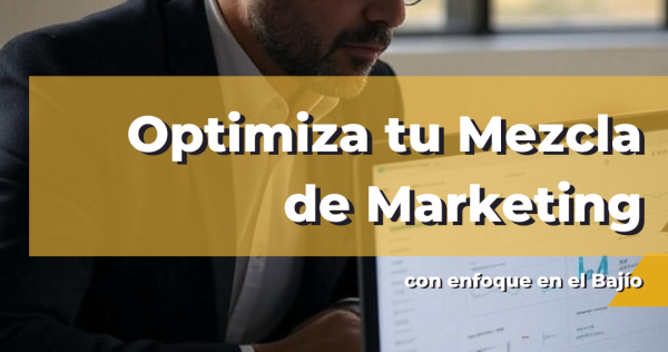 marketing mix en el bajio mexicano luminos marketing blog