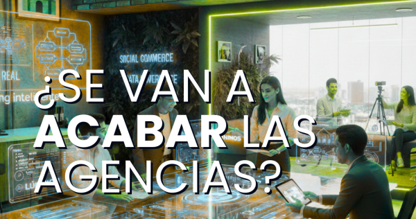 la evolución de la agencia de marketing